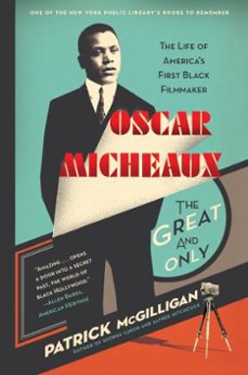 oscar micheaux: the great and only (ebook)-patrick mcgilligan-9780061982156