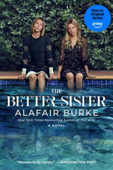 the better sister-alafair burke-9780062853356