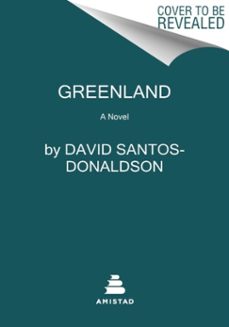greenland-david santos donaldson-9780063159556
