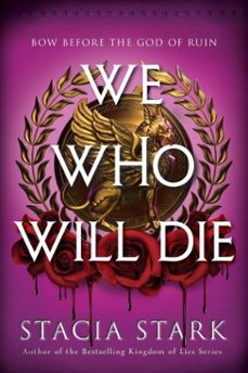 we who will die (ebook)-stacia stark-9780063436756