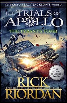 the tyrant s tomb (the trials of apollo book 4)-rick riordan-9780141364056