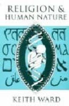 religion & human nature-keith ward-9780198269656