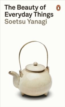 the beauty of everyday things-soetsu yanagi-9780241366356