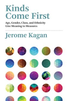 kinds come first (ebook)-jerome kagan-9780262355056