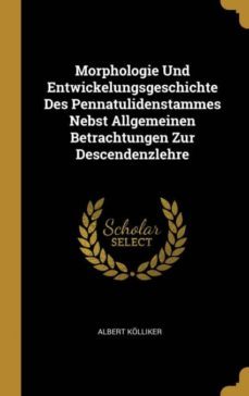 morphologie und entwickelungsgeschichte des pennatulidenstammes nebst allgemeinen betrachtungen zur descendenzlehre-9780270099256
