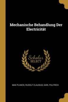 mechanische behandlung der electricitt-9780274197156