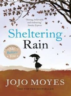 sheltering rain-jojo moyes-9780340960356