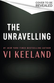 the unravelling (ebook)-vi keeland-9780349438856