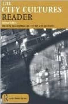 the city culture reader (2nd ed.)-malcolm (ed.) et al. miles-9780415302456