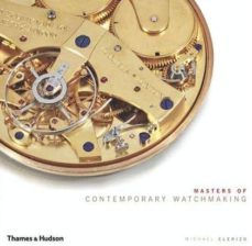 masters of contemporary watchmaking-michael clerizo-9780500514856