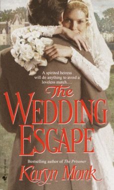 the wedding escape (ebook)-karyn monk-9780553903256
