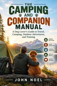 the camping and companion manual-john noel-9780557879656