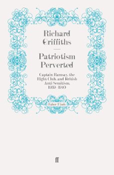 patriotism perverted (ebook)-richard griffiths-9780571310456