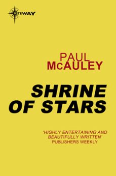 shrine of stars (ebook)-paul mcauley-9780575120556