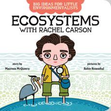 big ideas for little environmentalists: ecosystems with rachel carson (ebook)-maureen mcquerry-9780593323656