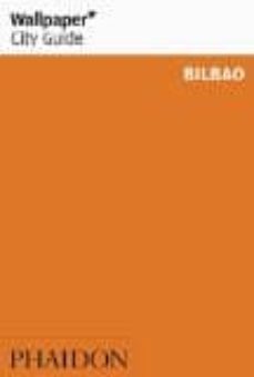 wallpaper city guide bilbao 2016-9780714871356