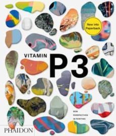 vitamin p3: new perspectives in painting-9780714879956