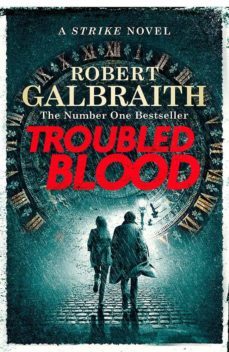 troubled blood (cormoran strike book 5)-9780751579956