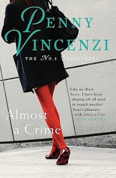 almost a crime-penny vincenzi-9780755332656