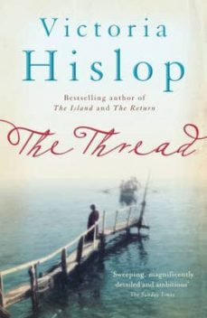 the thread-victoria hislop-9780755377756