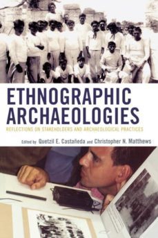 ethnographic archaeologies-9780759111356