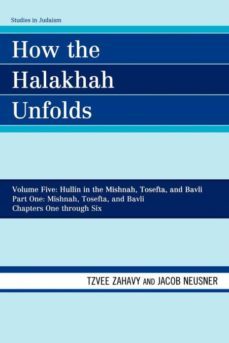 hullin in the mishnah, tosefta, and bavli-9780761850656