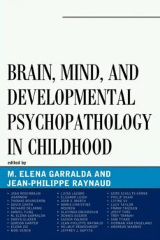 brain, mind, and developmental psychopathology in childhood-9780765708656