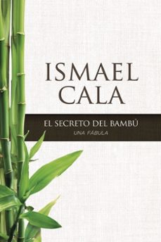 secreto del bambu (ebook)-ismael cala-9780829701456