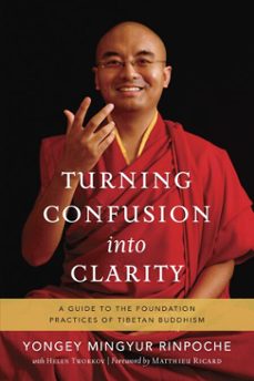 turning confusion into clarity (ebook)-yongey mingyur rinpoche-helen tworkov-9780834829756