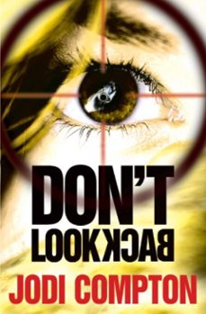 don't look back (ebook)-jodi compton-9780857206756