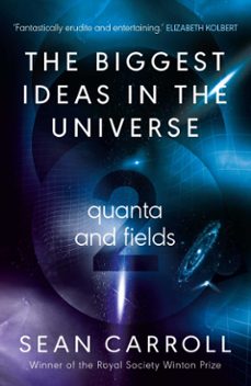the biggest ideas in the universe 2 (ebook)-sean carroll-9780861548156