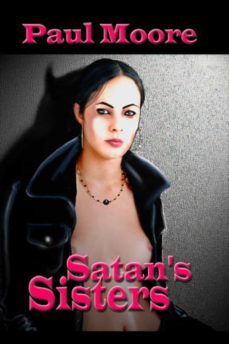 satan's sisters (ebook)-paul moore-9780976651956