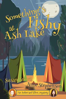 something's fishy at ash lake (ebook)-susan brown-anne stephenson-9780993829956