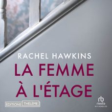 la femme a l'etage (audiolibro)-rachel hawkins-9781004150656