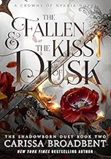 the fallen and the kiss of dusk-carissa broadbent-9781035051656