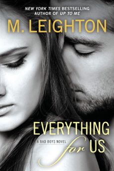everything for us (ebook)-m. leighton-9781101637456