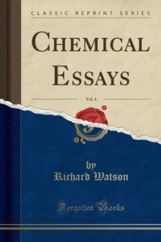 chemical essays, vol. 4 (classic reprint)-9781334339356