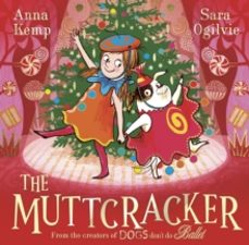 the muttcracker-anna kemp-9781398530256