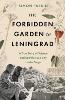 the forbidden garden of leningrad-simon parkin-9781399714556