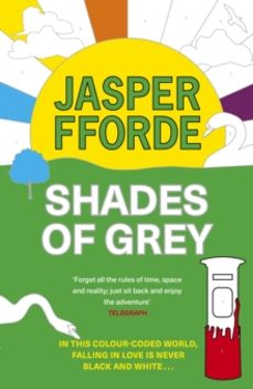 shades of grey-jasper fforde-9781399746656