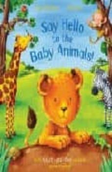 say hello to the baby animals-9781405053556