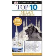 milan & the lakes 2011 (eyewitness top 10)-9781405358156