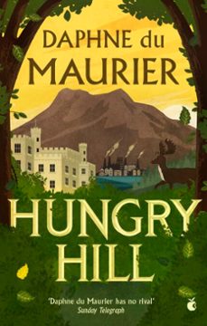 hungry hill-daphne du maurier-9781405518956