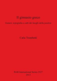 il ginnasio greco-9781407311456