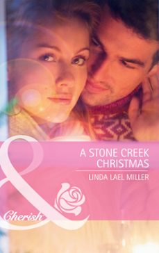a stone creek christmas-linda lael miller-9781408911556