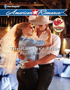 the rancher's bride (ebook)-pamela britton-9781408994856