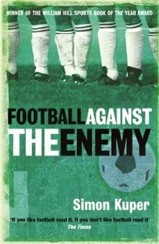 football against the enemy (ebook)-simon kuper-9781409137856