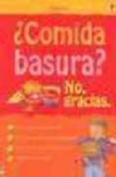 ¿comida basura? no, gracias-9781409501756