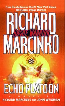 echo platoon (ebook)-richard marcinko-john weisman-9781439140956