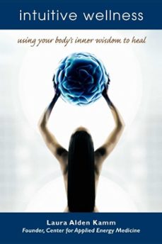 intuitive wellness (ebook)-laura alden kamm-9781451654356
